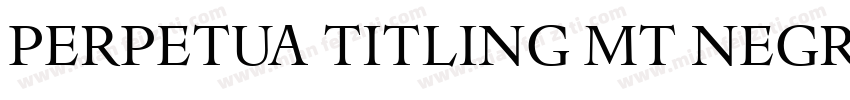 Perpetua Titling MT Negreta字体转换